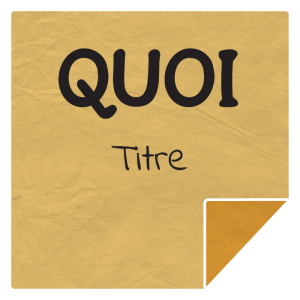 Quoi - Titre