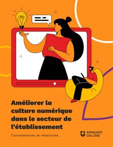 Améliorer la culture numérique dans le secteur de l’établissement : connaissances et ressources book cover