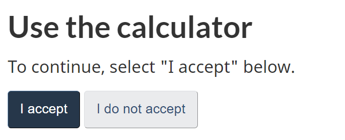 Button -- use the calculator -- I accept or I do not accept