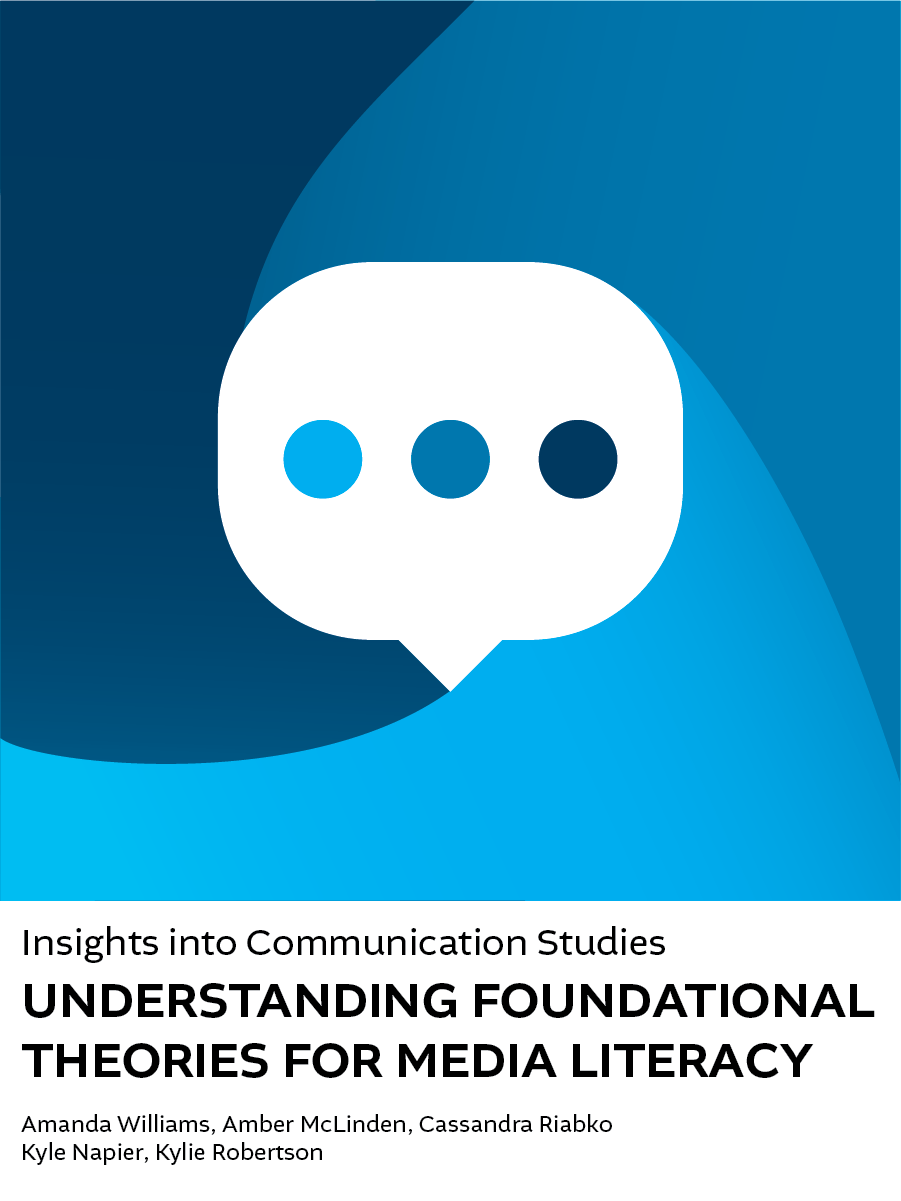 Cover image for Insights into Communication Studies: Understanding Foundational Theories for Media Literacy