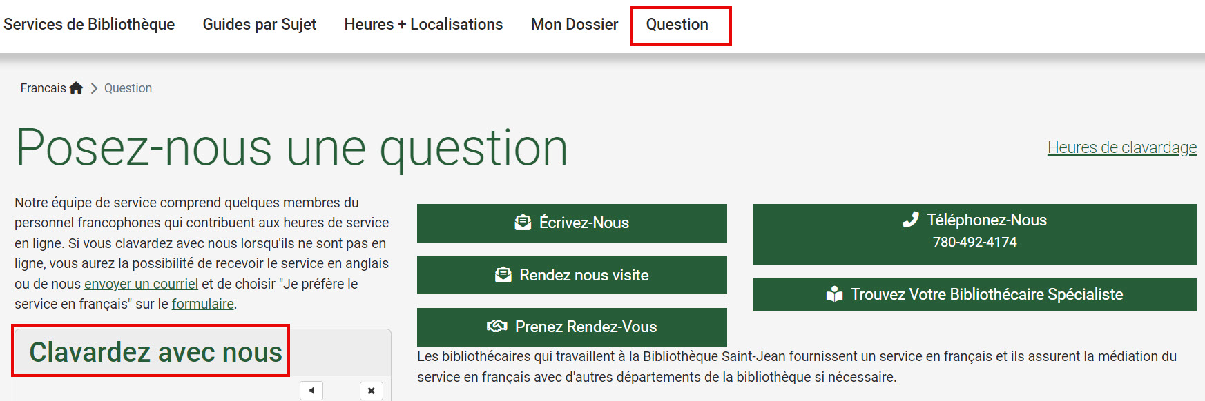 Service de Question de la bibliothèque avec option pour le clavardage